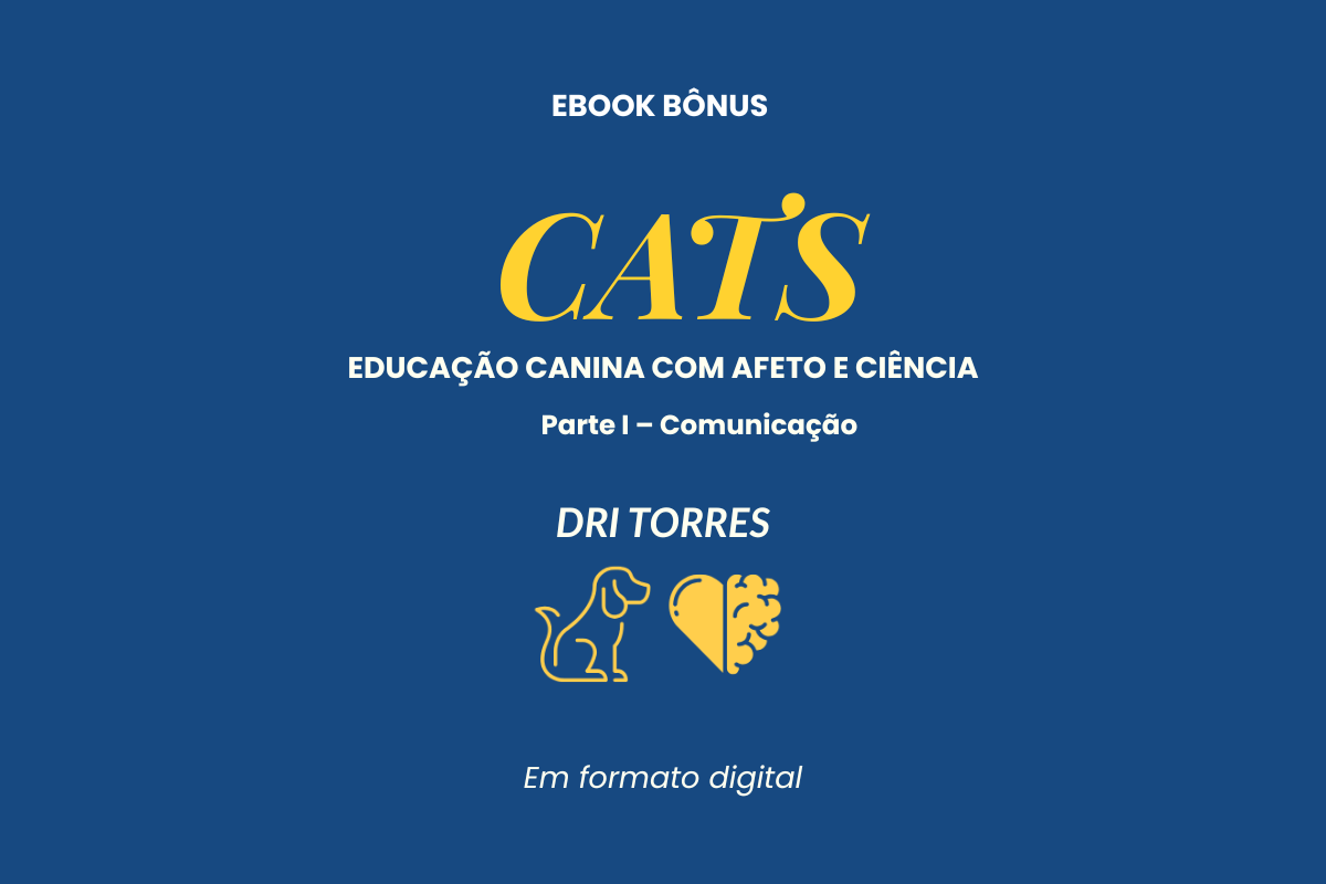 capa do ebook cats. Fundo azul, letras amarelas, escrito : ebook bonus - Cats - Educação canina com ciência e afeto. Meu logo (Dri Torres) e escrito "em formato digital" no fim da página. Todos os textos e o logo estão centralizados na página, que segue as cores do próprio logotipo.